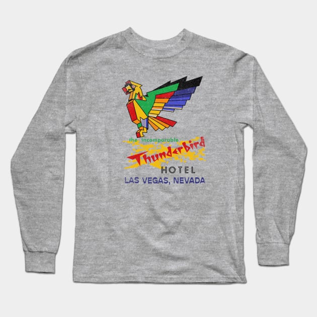 Retro Vintage Thunderbird Casino and Hotel Las Vegas Long Sleeve T-Shirt by StudioPM71